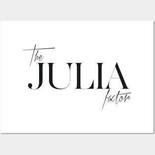 The Julia Factor Posters and Art